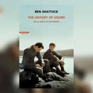 The History of Sound: l’amore che resta impigliato al passato